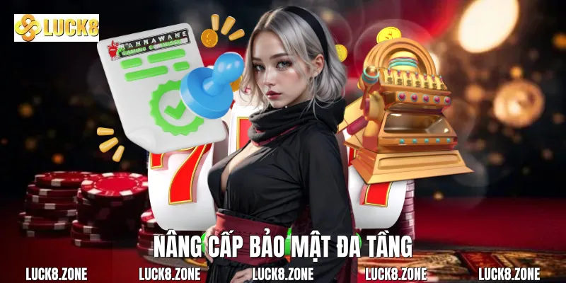 Nâng cấp bảo mật đa tầng